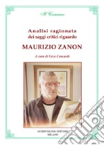 Analisi ragionata dei saggi critici riguardo Maurizio Zanon