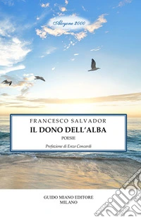 Il dono dell'alba libro