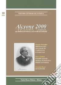 Alcyone 2000. Quaderni di poesia e di studi letterari. Vol. 18 libro