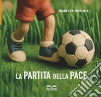 La partita della pace libro