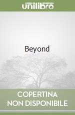 Beyond