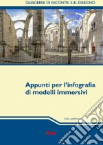 Appunti per l'infografia di modelli immersivi