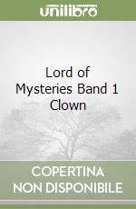 Lord of Mysteries Band 1 Clown libro