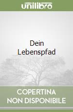 Dein Lebenspfad libro