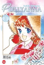 Pollyanna. Vol. 3 libro