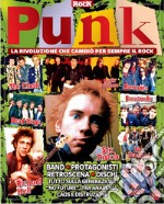 Punk. La rivoluzione che cambiò per sempre il rock libro