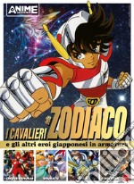 I Cavalieri dello Zodiaco e gli altri eroi giapponesi in armatura libro