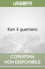 Ken il guerriero libro