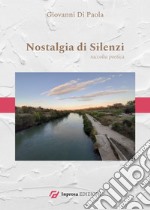 Nostalgia di silenzi