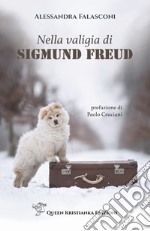 Nella valigia di Sigmund Freud