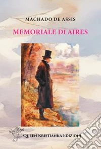 Memoriale di Aires libro