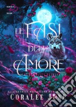 Le fasi dell'amore. Werewolves destiny. Vol. 3