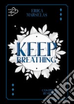 Keep breathing libro