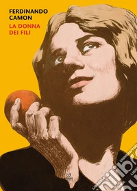 La donna dei fili