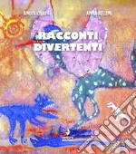 Racconti divertenti libro