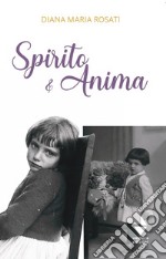 Spirito e anima