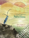 Le avventure di Sibillina libro di Squarcia Marco