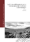 La cultura dell'ingegneria per la conservazione del patrimonio e del paesaggio libro di Aveta A. (cur.)