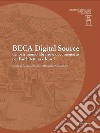 BECA Digital Source del patrimonio librario e documentario per l'architettura e le arti libro