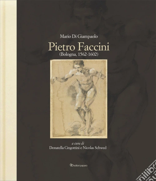 Pietro Faccini (Bologna, 1562-1602)