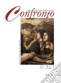 Confronto. Studi e ricerche di storia dell'arte europea (2025). Vol. 8 libro