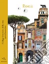 Roma. Collage letterario della città. Ediz. illustrata libro