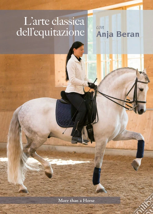 L'arte classica dell'equitazione con Anja Beran