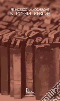 In poesia veritas libro