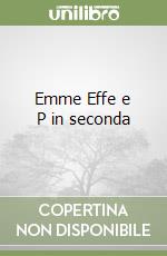 Emme Effe e P in seconda libro