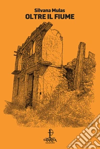 Oltre il fiume libro