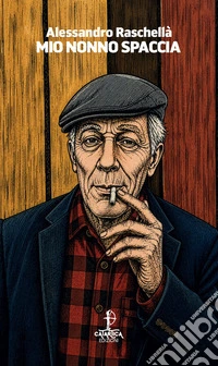 Mio nonno spaccia libro