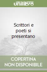 Scrittori e poeti si presentano libro