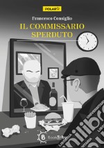 Il commissario Sperduto libro