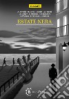 Estate nera libro