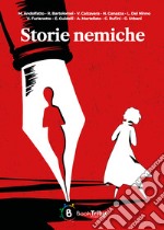 Storie nemiche libro