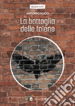 La battaglia delle falene libro