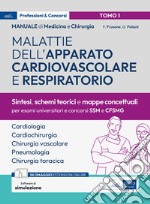 Manuale di medicina e chirurgia. Con software di simulazione. Vol. 1: Malattie dell'apparato cardiovascolare e respiratorio. Sintesi, schemi teorici e mappe concettuali libro