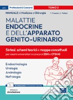 Manuale di medicina e chirurgia. Con espansione online. Con software di simulazione. Vol. 3: Malattie endocrine e dell'apparato genito-urinario. Sintesi, schemi teorici e mappe concettuali libro