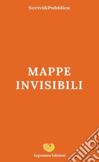 Mappe invisibili libro