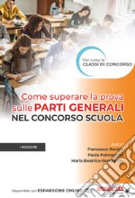 Come superare la prova sulle parti generali nel concorso scuola libro