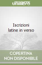 Iscrizioni latine in verso libro