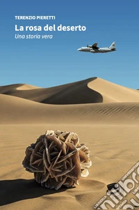 La rosa del deserto libro