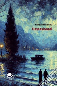Ossessionati libro