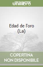 Edad de l'oro (La) libro