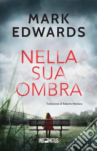 Nella sua ombra