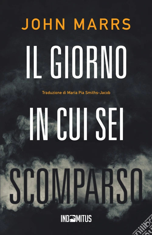 Il giorno in cui sei scomparso