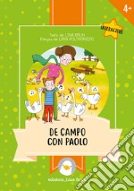 De campo con Paolo. Ediz. per la scuola libro