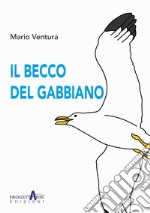 Il becco del gabbiano libro