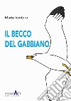 Il becco del gabbiano libro