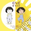 Come il sole. Stampato maiuscolo. Ediz. a colori libro di Fanizza Francesca